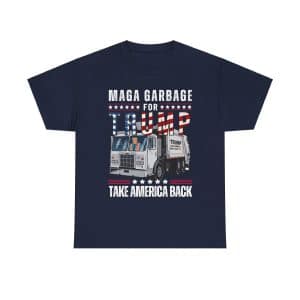 Black MAGA Garbage Truck T-shirt with Trump driving a garbage truck and slogan 'Take America Back.'